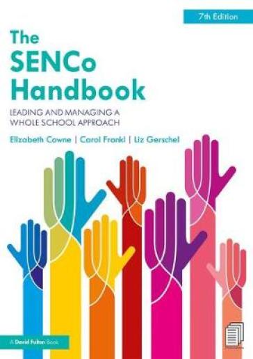 The SENCo Handbook - Elizabeth Cowne - Carol Frankl - Liz Gerschel