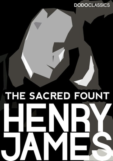 The Sacred Fount - James Henry