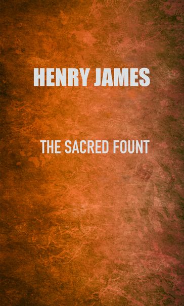 The Sacred Fount - James Henry