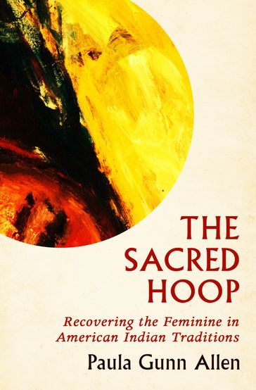 The Sacred Hoop - Paula Gunn Allen