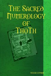 The Sacred Numerology of Thoth