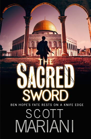 The Sacred Sword (Ben Hope, Book 7) - Scott Mariani