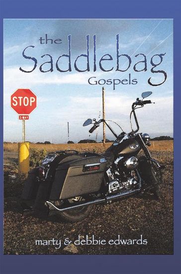 The Saddlebag Gospels - Debbie Edwards - Marty Edwards