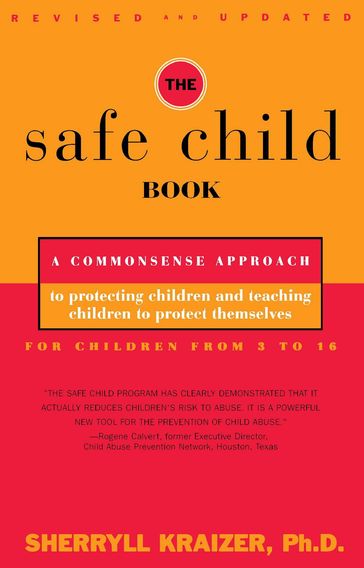 The Safe Child Book - Sherryll Kraizer Ph.D.