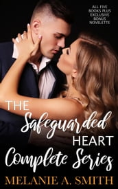 The Safeguarded Heart Complete Series