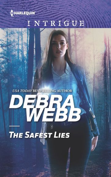 The Safest Lies - Debra Webb