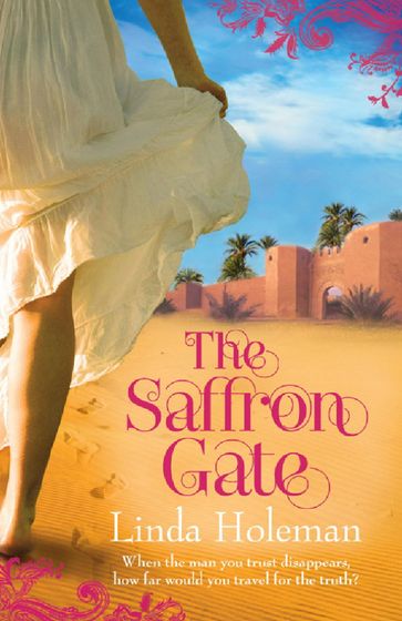 The Saffron Gate - Linda Holeman