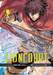 The Saga of Lioncourt: Volume 2