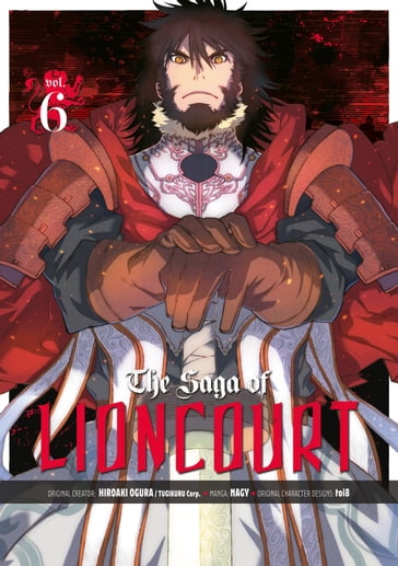 The Saga of Lioncourt: Volume 6 - Hiroaki Ogura - Tugikuru Corp.