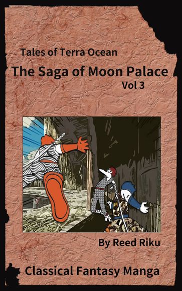 The Saga of Moon Palace Issue 3 - Reed Riku