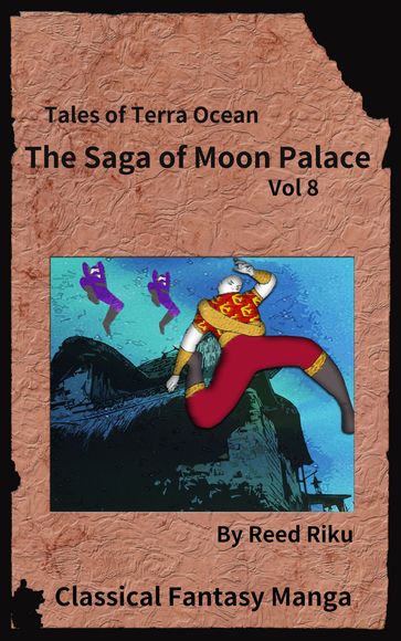 The Saga of Moon Palace Issue 8 - Reed Riku