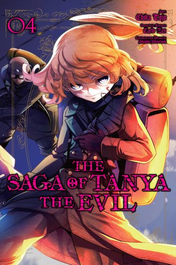 The Saga of Tanya the Evil, Vol. 4 (manga) - Carlo Zen - Chika Tojo - Shinobu Shinotsuki - Bianca Pistillo