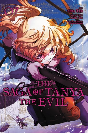 The Saga of Tanya the Evil, Vol. 7 (manga) - Carlo Zen - Chika Tojo - Shinobu Shinotsuki - Rochelle Gancio