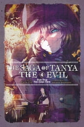 The Saga of Tanya the Evil, Vol. 4 (light novel)