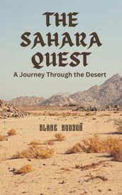 The Sahara Quest