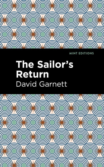 The Sailor's Return - David Garnett - Mint Editions