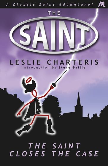 The Saint Closes the Case - Leslie Charteris