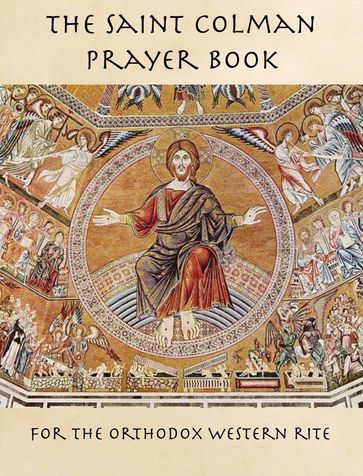 The Saint Colman Prayer Book - Michael Wood