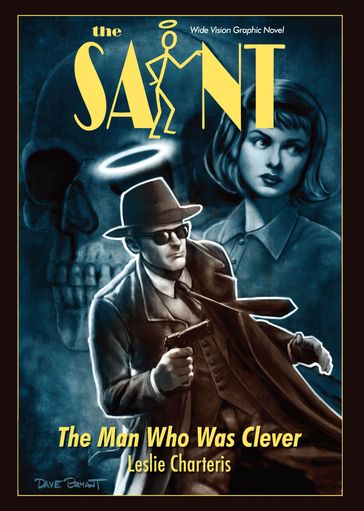 The Saint: Man Who was Clever - Dave Bryant - Leslie Charteris