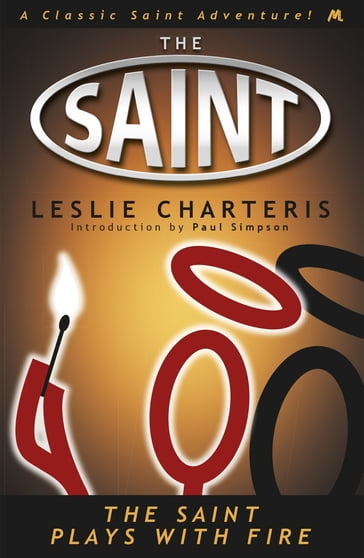 The Saint Plays with Fire - Leslie Charteris