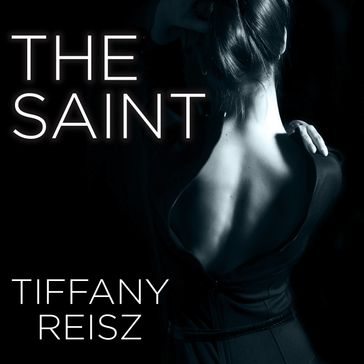 The Saint - Tiffany Reisz