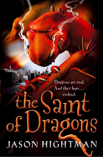 The Saint of Dragons - Jason Hightman