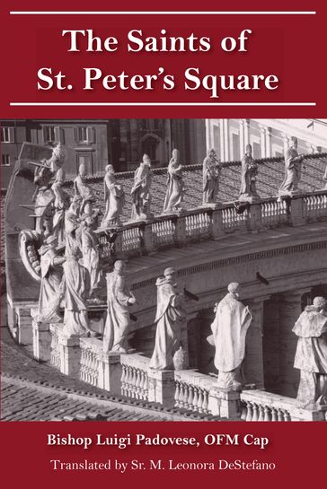 The Saints of St. Peter's Square - Luigi Padovesa