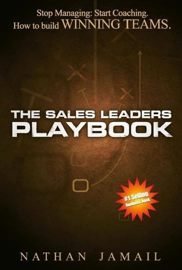 The Sales Leaders Playbook - Nathan Jamail