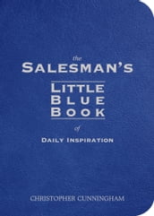 The Salesman s Little Blue Book of Daily Inspiration