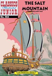 The Salt Mountain - Classics Illustrated Junior #564