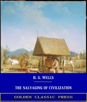 The Salvaging Of Civilization