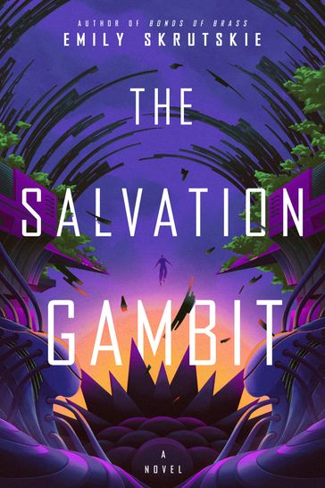 The Salvation Gambit - Emily Skrutskie