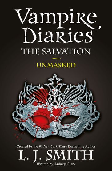 The Salvation: Unmasked - L.J. Smith