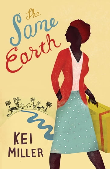 The Same Earth - Kei Miller