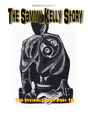 The Sammy Kelly Story - David Halliday