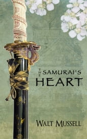 The Samurai s Heart