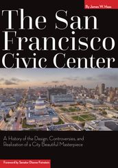 The San Francisco Civic Center