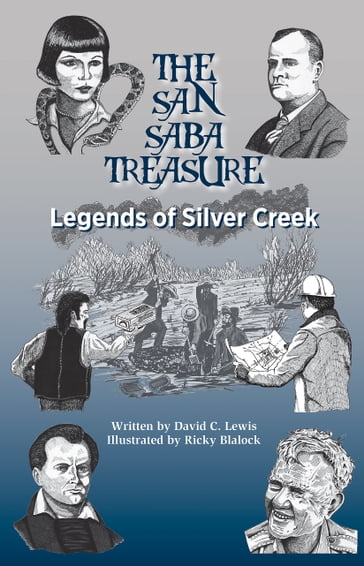 The San Saba Treasure - David C. Lewis
