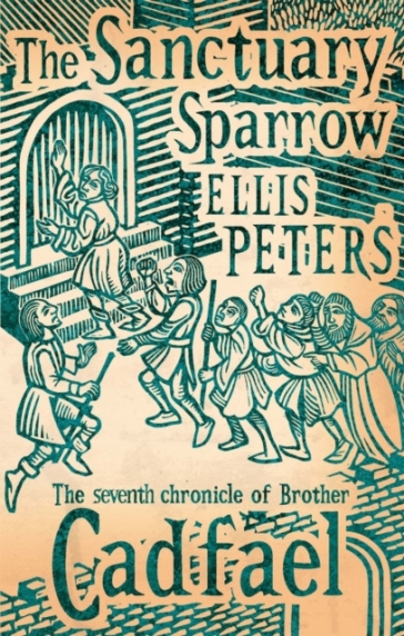 The Sanctuary Sparrow - Ellis Peters