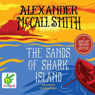 The Sands of Shark Island - AA.VV. Artisti Vari - Iain McIntosh - Alexander McCall Smith