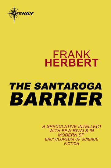 The Santaroga Barrier - Frank Herbert