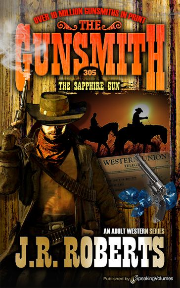 The Sapphire Gun - J.R. Roberts