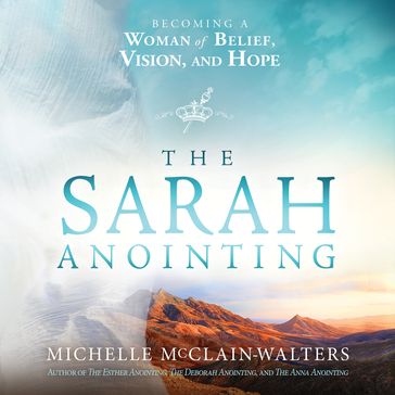 The Sarah Anointing - Michelle Walters