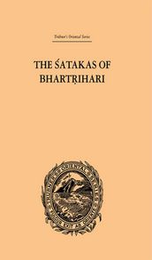 The Satakas of Bhartrihari