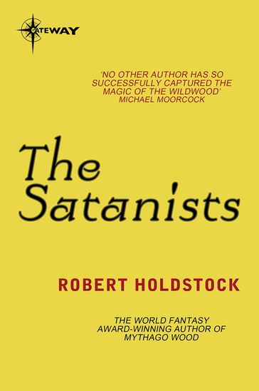 The Satanists - Robert Holdstock