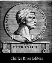The Satyricon (Illustrated Edition)
