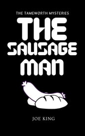 The Sausage Man