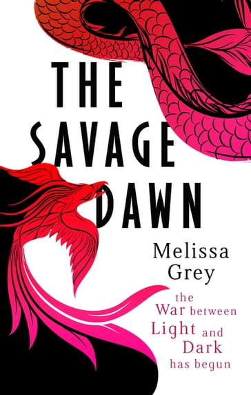 The Savage Dawn - Melissa Grey