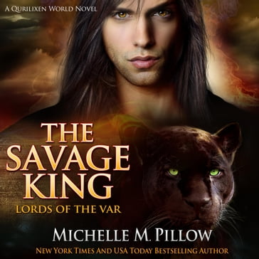 The Savage King - Michelle M. Pillow