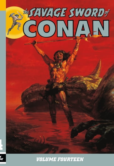 The Savage Sword of Conan Volume 14 - Chuck Dixon